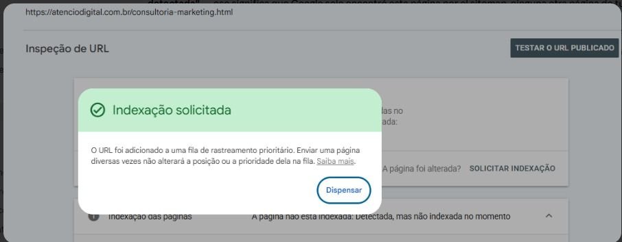 Search Console mostrando a confirmação: Indexação solicitada, URL adicionado a uma fila de rastreamento prioritário
